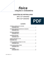 Física - Oscilações e Ondulatória Questões de Vestibular 2011