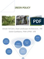 Green Policy: Alinda F.M Zain, Dept Landscape Architecture, IPB Galuh Syahbana, P4W-LPPM - IPB