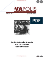 La Resistencia Armada A La Dictaudura de Stroessner: Edición No.8 Agosto de 2004