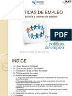 POLÍTICAS DE EMPLEO. Políticas Activas y Políticas Pasivas