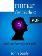 Grammar For Teachers - Unlock Your Knowledge of English