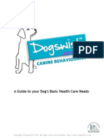 Advice To Your Dog's Basic Health Care