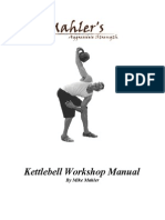 Mike Mahler Kettlebell Workshop Manual