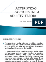 Caracteristicas Psicosociales Adultez Tardia