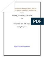 Ruling On Cooperation Among Muslims, and Dif-Ferent Aspects of That, and How To Achieve That