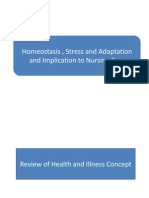 Homeostasis, Stress and Adaptation and Implication To Nursing Care