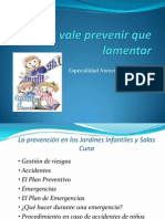 Más Vale Prevenir Que Lamentar