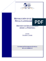 Revolución en El Proceso Penal Latinoamericano: Difusión de Ideas Legales Desde La Periferia