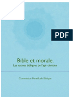 Bible Et Morale. Les Racines Bibliques de L'agir Chrétien