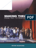 Making Theatre. From Text To Performance