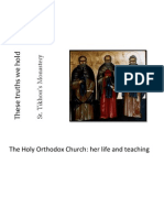 These Truths We Hold - The Holy Orthodox Church: Her Life and Teaching 