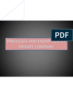 Privileges and Exemption of Private Company