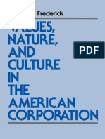 Values Nature &amp Culture in The American Corporation (Ruffin Series in Business Ethics)