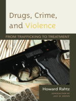 Drugs, Crime and Violence: From Trafficking to Treatment