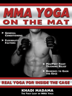 MMA Yoga On The Mat: Real Yoga For Inside The Cage