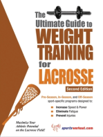 The Ultimate Guide to Weight Training for Lacrosse 