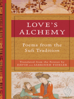 Love's Alchemy: Poems from the Sufi Tradition