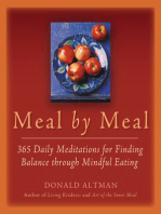 Meal by Meal: 365 Daily Meditations for Finding Balance Through Mindful Eating