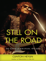 Still on the Road: The Songs of Bob Dylan, 1974–2006