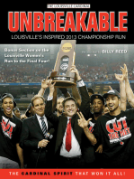 Unbreakable: Louisville's Inspired 2013 Championship Run