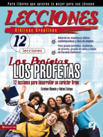 Lecciones biblicas creativas: Los Profetas: 12 lecciones para desarrollar un carácter firme