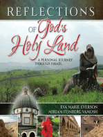 Reflections of God's Holy Land: A Personal Journey Through Israel