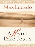 A Heart Like Jesus: Lessons for Living a Christ-Like Life