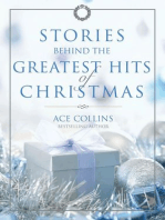 Stories Behind the Greatest Hits of Christmas