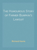 The Humourous Story of Farmer Bumpkin's Lawsuit