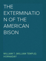 The Extermination of the American Bison