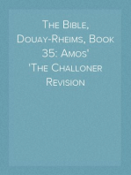 The Bible, Douay-Rheims, Book 35: Amos
The Challoner Revision