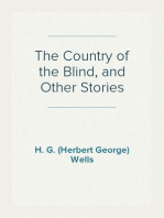 The Country of the Blind, and Other Stories