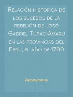 Relación historica de los sucesos de la rebelión de José Gabriel Tupac-Amaru en las provincias del Peru, el año de 1780