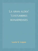 La gran aldea
costumbres bonaerenses