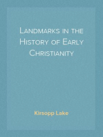 Landmarks in the History of Early Christianity