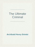 The Ultimate Criminal