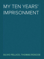 My Ten Years' Imprisonment