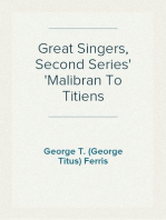 Great Singers, Second Series
Malibran To Titiens