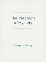 The Weapons of Mystery