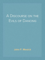 A Discourse on the Evils of Dancing