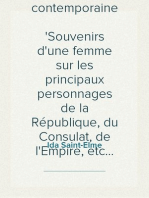 Mémoires d'une contemporaine
Souvenirs d'une femme sur les principaux personnages de la République, du Consulat, de l'Empire, etc... Tome 4