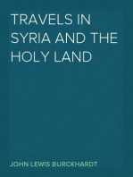 Travels in Syria and the Holy Land