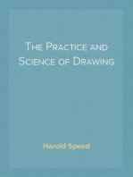 The Practice and Science of Drawing