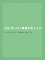 The Psychology of Management
The Function of the Mind in Determining, Teaching and Installing Methods of Least Waste