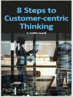 Eight Steps to Customer-Centric Thinking