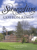 From Smuggling to Cotton Kings: the Greg Story