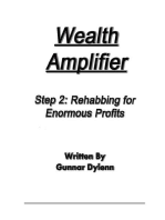 Wealth Amplifier Step 2: Rehabbing for Enormous Profits