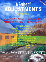 A Series of Adjustments