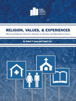 Religion, Values, and Experiences: Black and Hispanic American Attitudes on Abortion and Reproductive Issues