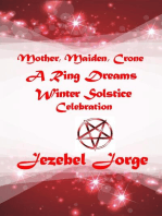 Mother Maiden Crone: Ring Dreams, #8